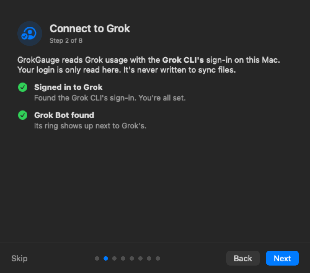 Connect to Grok: green checks for the Grok CLI sign-in and Grok Bot